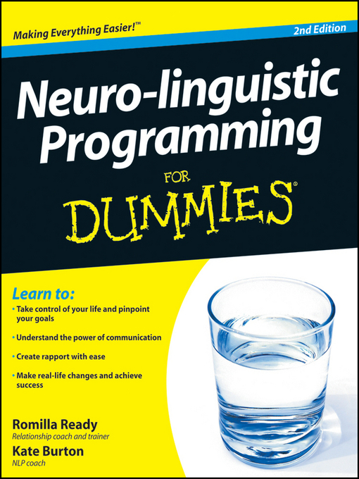 Title details for Neuro-linguistic Programming For Dummies by Romilla Ready - Available